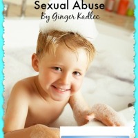3 Bath Time Habits That Can Prevent Child Sexual Abuse, by Ginger Kadlec